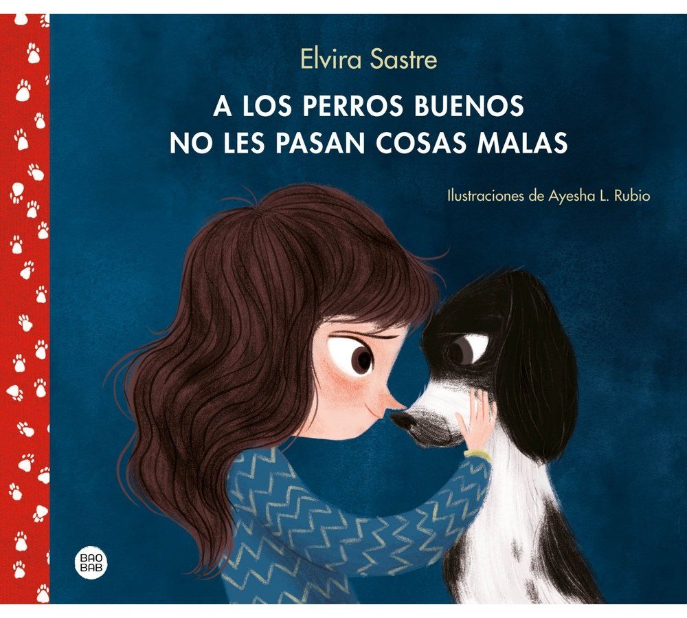A los perros buenos no le pasan cosas malas