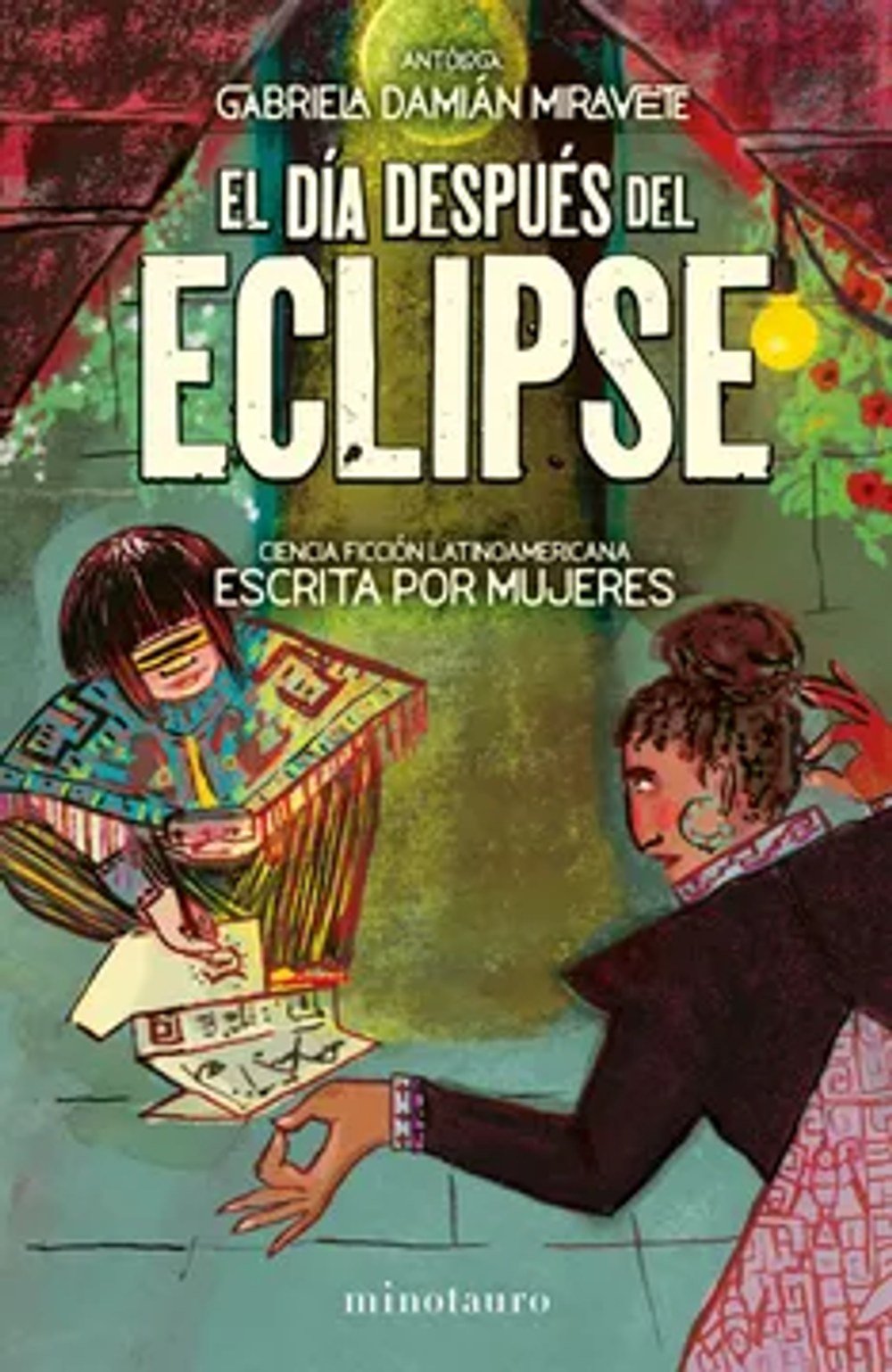 El día después del eclipse.