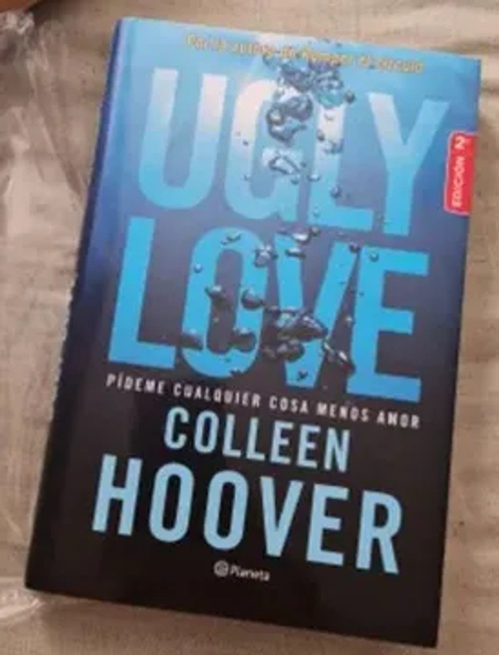 Ugly Love. Pídeme cualquier cosa menos amor