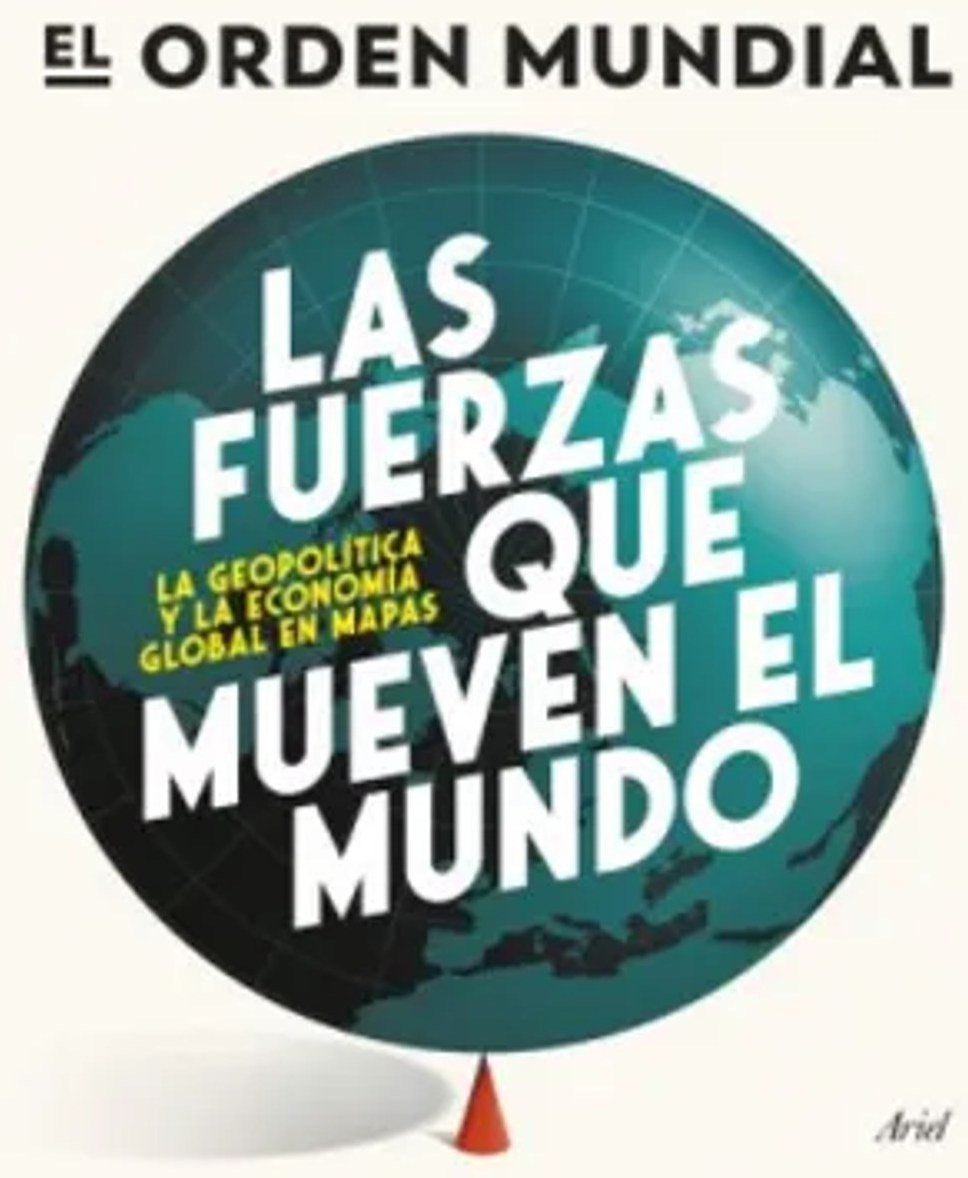 Las fuerzas que mueven el mundo