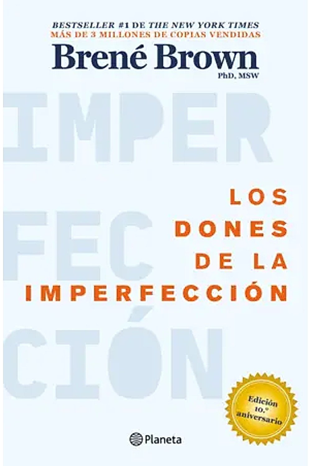 Los dones de la imperfección