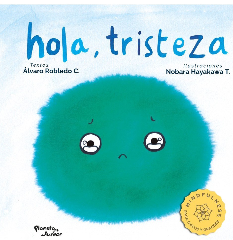 Hola, Tristeza