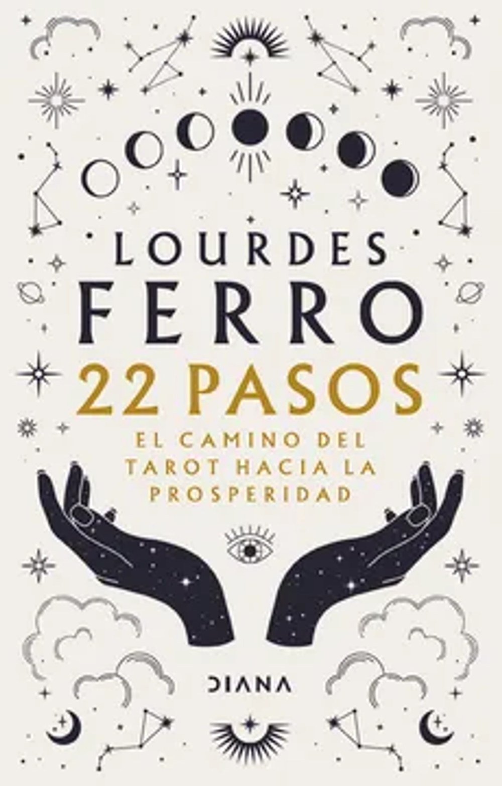 22 pasos. El camino del tarot hacia la prosperidad