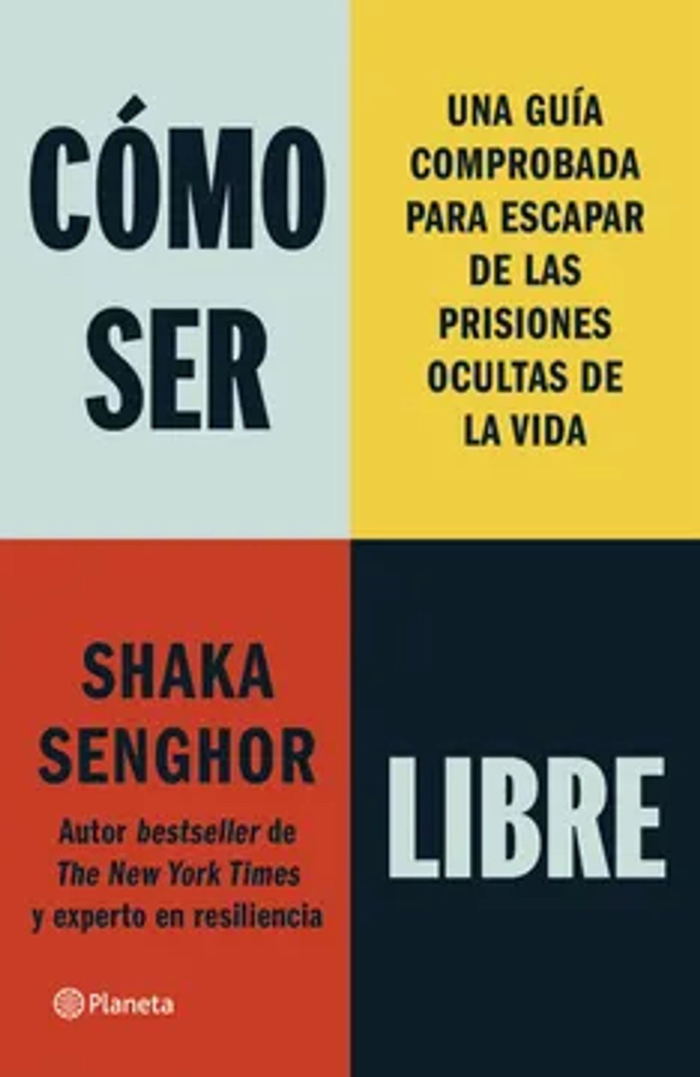 Cómo ser libre