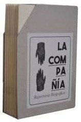 La compañia: Repertorio biografico
