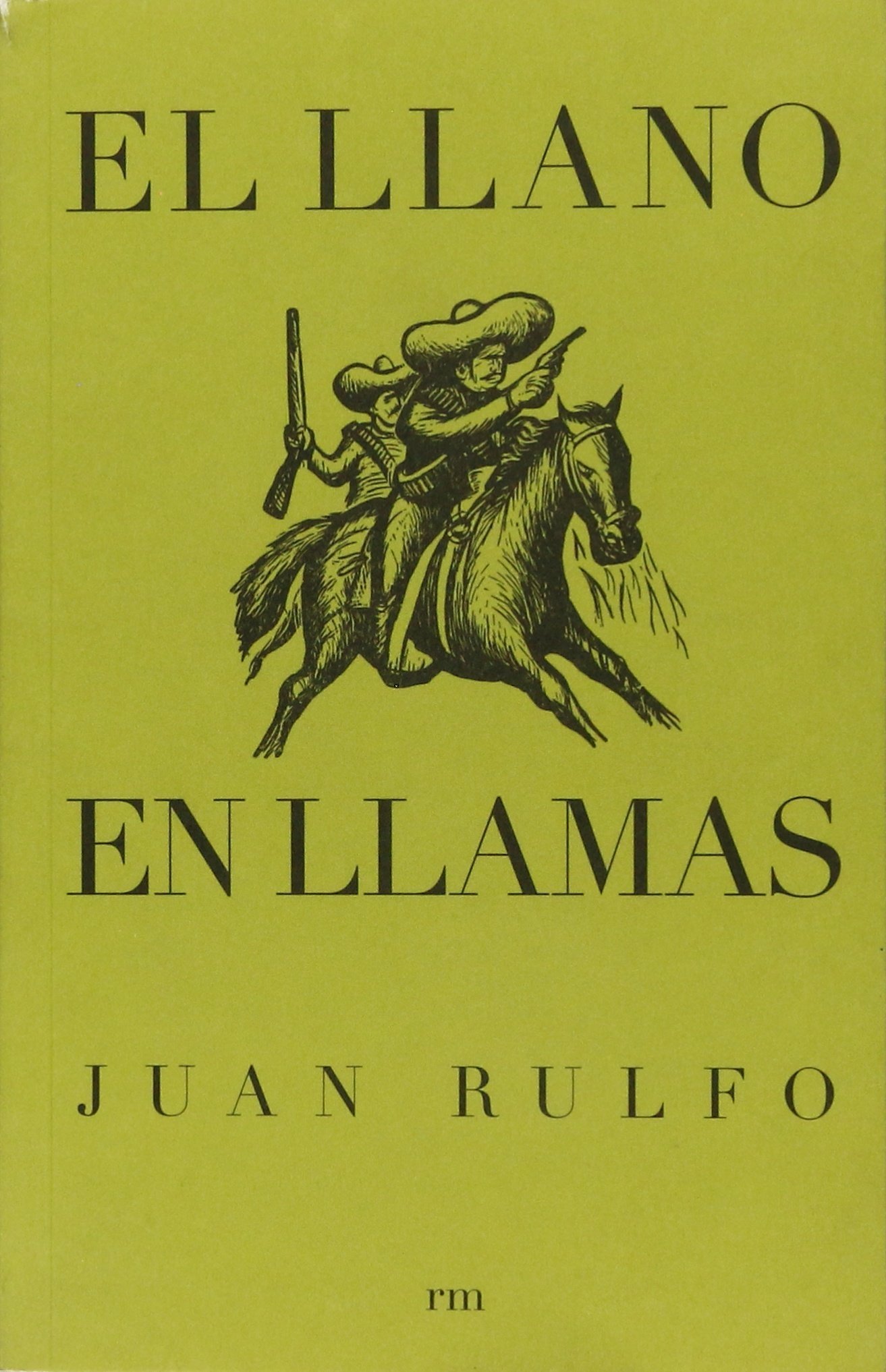 El Llano En Llamas