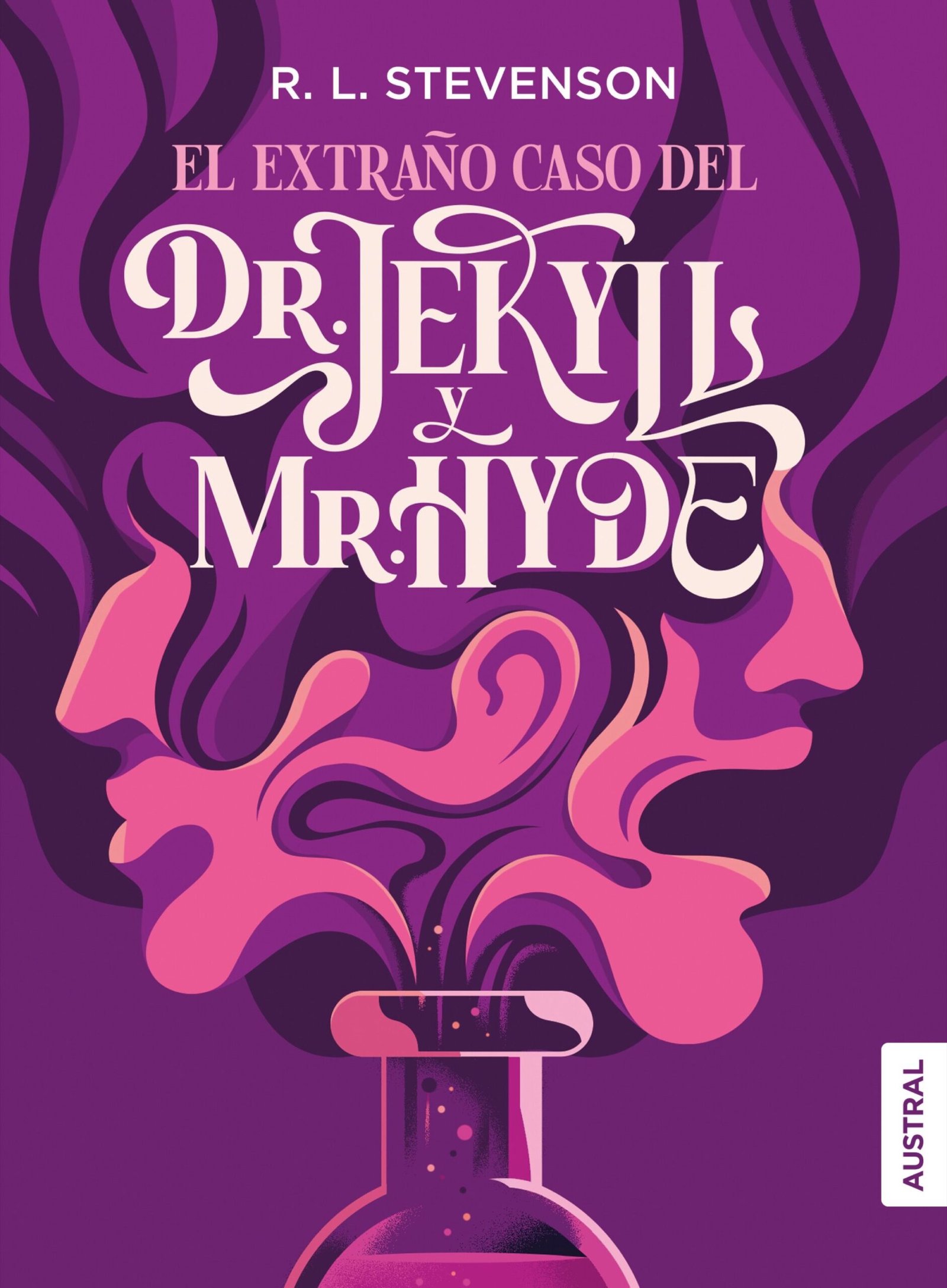 El extraño caso del Dr. Jekyll y Mr. Hyde Austral