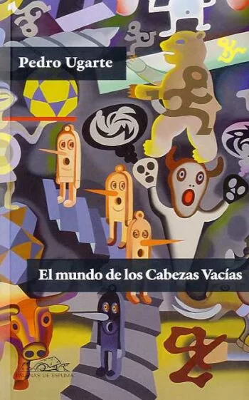 El mundo de las cabezas vacías