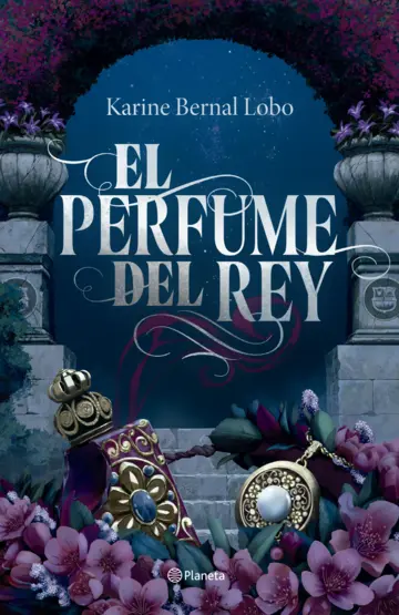 El perfume del rey 1 (Tapa dura)