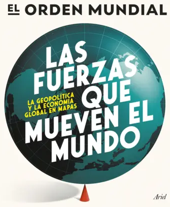 Las fuerzas que mueven el mundo