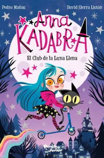 Anna Kadabra 1. El club de la Luna llena