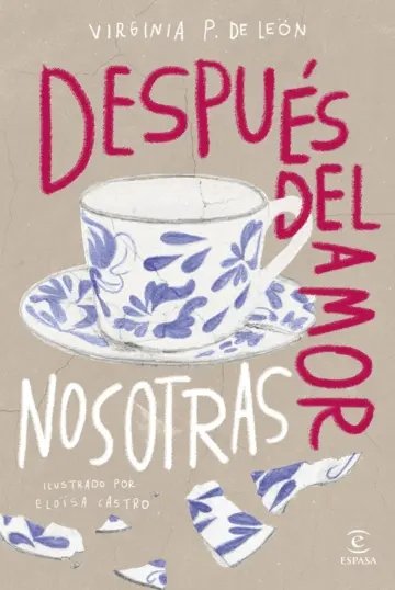Después del amor, nosotras