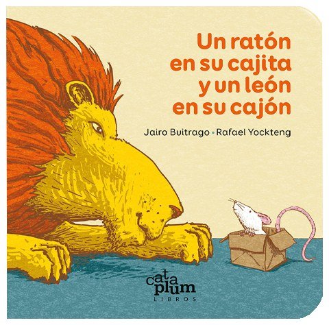 Un ratón en su cajita y un león en su cajón
