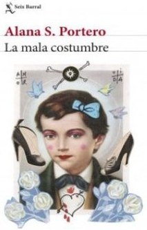 La mala costumbre
