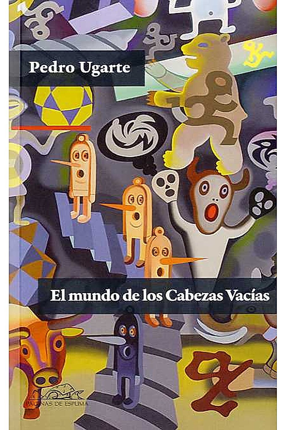 El mundo de las cabezas vacías