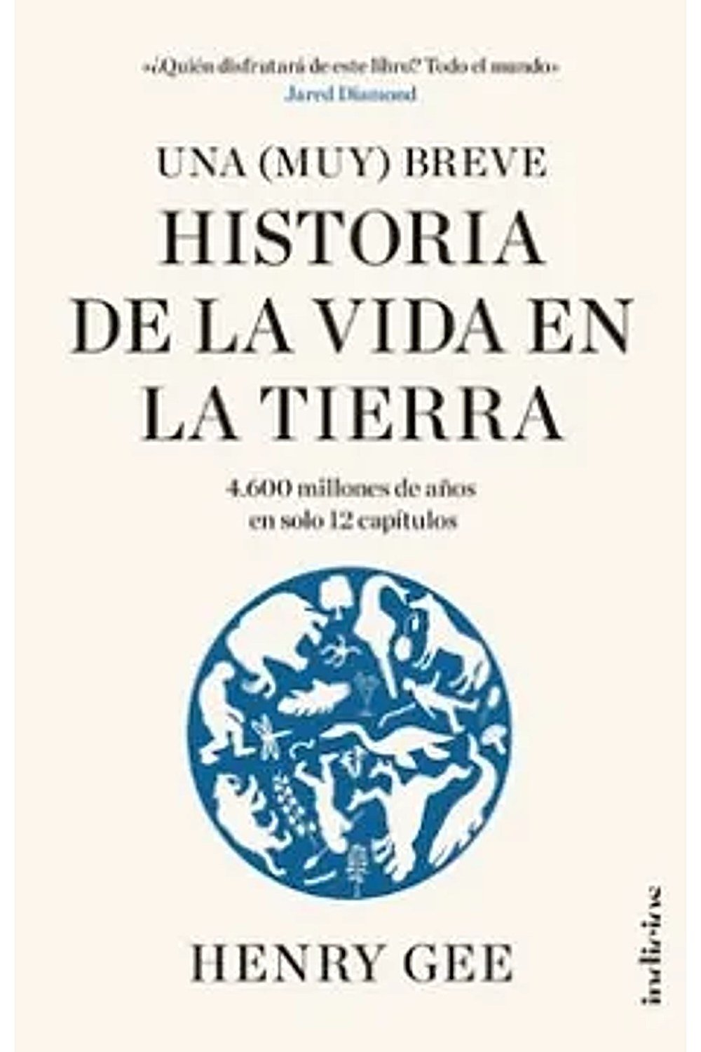 Una (Muy) Breve Historia De La Vida En La Tierra