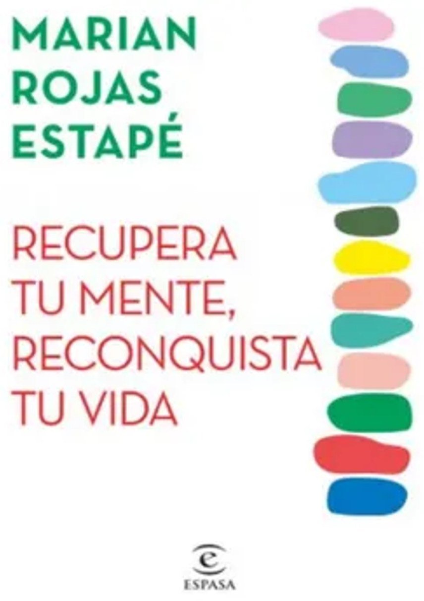 Recupera tu mente, reconquista tu vida