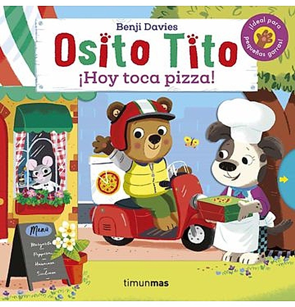 Osito Tito ¡Hoy toca pizza!